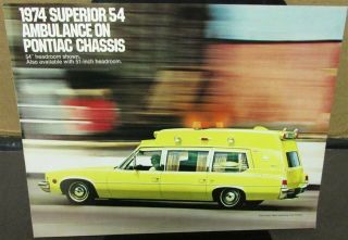 1974 Superior 54 Ambulance Sales Brochure Pontiac Chassis Wagon Gm Emergency 74