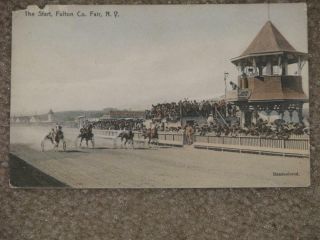 The Start,  Fulton Co.  Fair,  N.  Y. ,  (hand Colored) 1908 Vintage Card