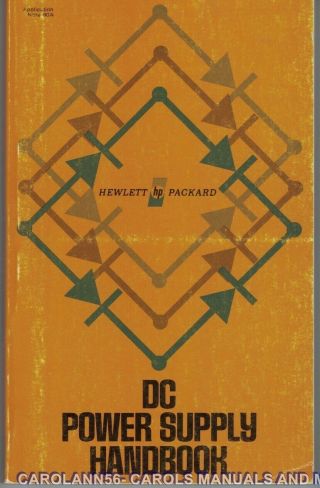 Dc Power Supply Handbook Hewlett Packard 1970