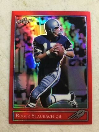 2019 Leaf Metal The National Roger Staubach 1/2 Red Refractor Card Cowboys