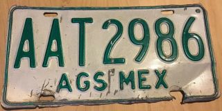 Aguascalientes Mexico License Plate Tag Placa Ags Aat2986 1980’s Vintage Green