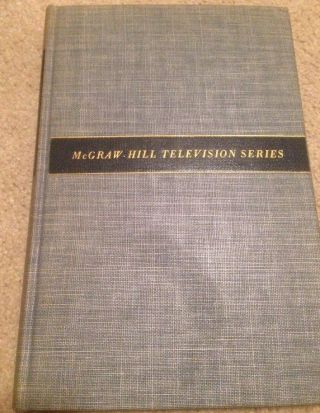 1955 Mcgraw - Hill Television Series - Color Television Fundamentals Kiver Vintage