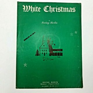White Christmas Vintage Sheet Music Irving Berlin 1942