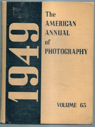 The American Annual Of Photography 1949
