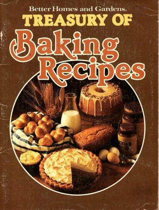 Better Homes And Gardens - Treasury Of Baking Recipes Vintage Paperback 1978