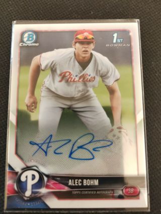 2018 Bowman Chrome 1st On Card Auto Rc Alec Bohm Autograph Rookie Phillies Hot