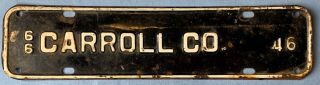 Vintage 1966 Carroll County Virginia License Plate Topper Low Number 46