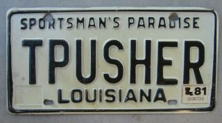 Louisiana Vanity License Plate (tpusher) The Pusher Steppenwolf (easy Rider)
