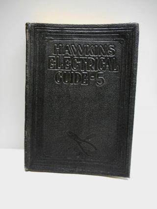 Vintage - Hawkins Electrical Guide - No.  5 - Questions & Answers.  © 1917 Usa