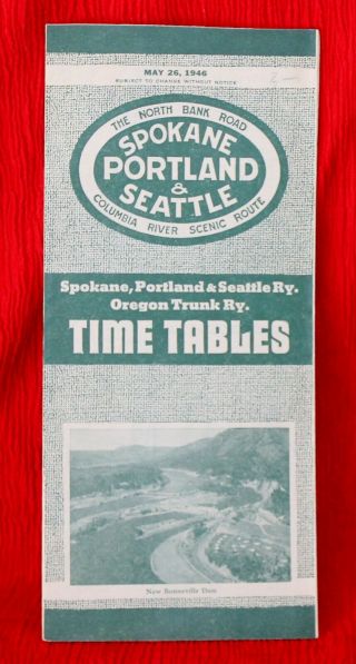 Spokane Portland & Seattle Oregon Trunk Railway Timetable 1946