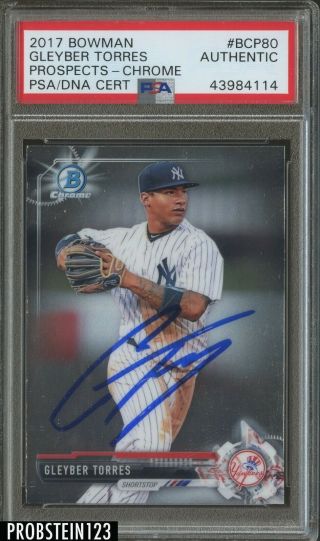 2017 Bowman Chrome Bcp80 Gleyber Torres Yankees Rc Signed Auto Psa/dna