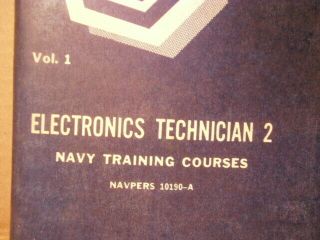 1953 - U.  S.  Navy Training Course - Electronics Technician 2 - Vol.  1 and Vol. 2