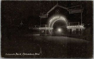 Vintage 1910s Columbus,  Ohio Postcard Indianola Park Amusement Park Night View