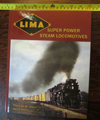 Lema Power Steam Locomotives By Dixon & Kohls - Us Railways