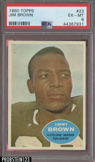 1960 Topps Football 23 Jim Brown Browns Hof Psa 6 Ex - Mt