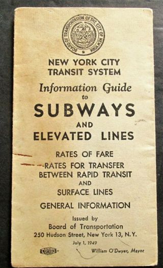 Board Of Transportation York City Rapid Transit Subway & El Map July 1 1949