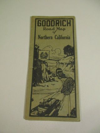 Vintage 1919 B.  F.  Goodrich Northern California State Highway Travel Road Map A50