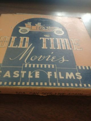 Vintage Movie Reel 8mm Castle Films Old Time Movies 504 Gay 90 