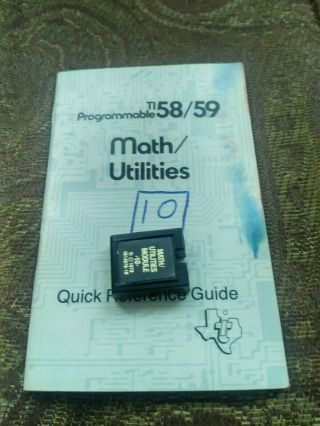 Ti - 58 Ti - 59 Texas Instruments Math / Utilities Module 10