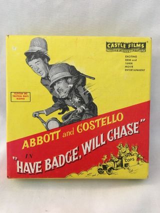 Vintage Abbott And Costello " Have Badge,  Will Chase " Castle 8mm Film No.  850