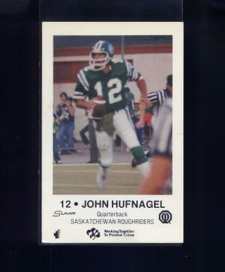1982 Saskatchewan Roughriders Cfl Police Football Card 12 John Hufnagel