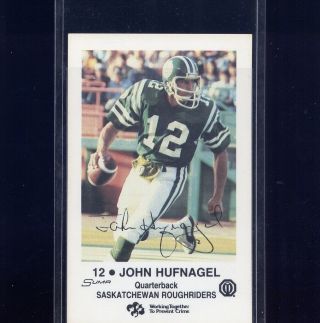 1983 Saskatchewan Roughriders Cfl Police Football Card 12 John Hufnagel