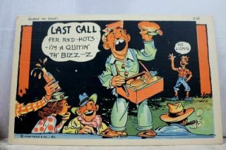 Comic Cartoon Last Call Red Hots Quitting The Business Postcard Old Vintage Card