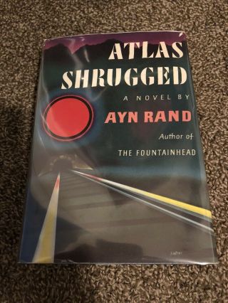 Atlas Shrugged Ayn Rand 1st Edition 1st Printing 1957