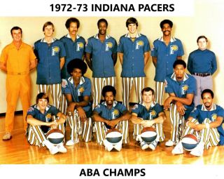 1972 - 73 Indiana Pacers 8x10 Team Photo Basketball Picture Aba