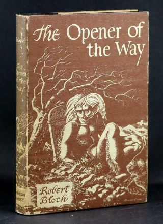Robert Bloch Signed First Edition 1945 The Opener Of The Way Arkham House Hc Dj