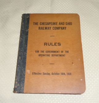 Book: C&o Railway Rules For The Government Of The Operating Department 1947