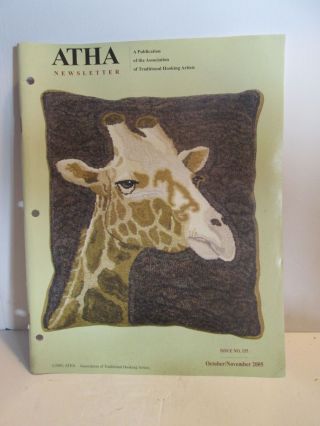 Vintage October November 2005 Atha Issue 155 Rug Hooking Newsletter