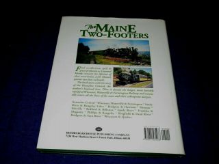 THE MAINE TWO - FOOTERS - RAILROAD - LINWOOD W.  MOODY - REVISED - 1998 HARDCOVER BOOK 2