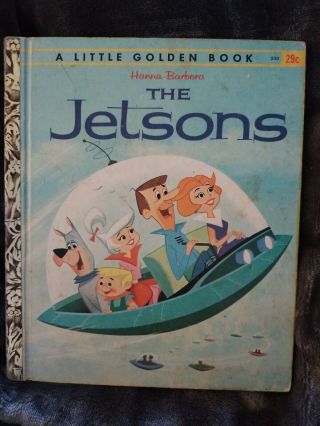 Vintage A Little Golden Book Hanna - Barbera The Jetsons 1962