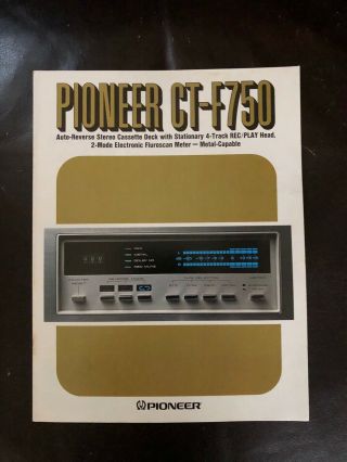 Pioneer Ct - F750 Cassette Tape Deck Sales Brochure Specs Printed Japan