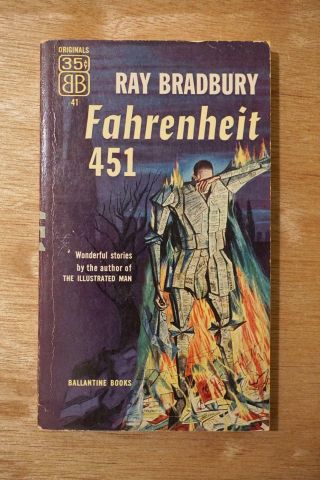 Fahrenheit 451 By Ray Bradbury,  Signed True First Edition,  1953 Ballantine 41