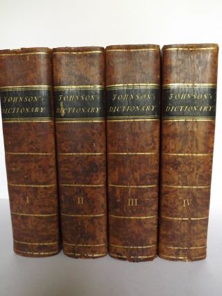 A Dictionary Of The English Language - Samuel Johnson - 4 Vols - London - 1805