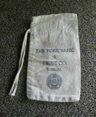 Vintage The York Bank & Trust Co,  York,  Pa Small Canvas Bank Money Bag W / Tie