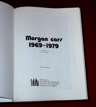 Morgan Cars 1969 - 1979 - Hardbound - Brooklands Books - Road Tests,  8,  4,  & 4/4