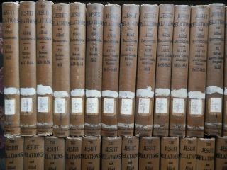 The Jesuit Relations And Allied Documents - France.  71 Of 73 Vols.  1896 - 1901.