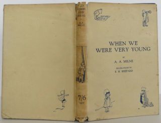 A.  A.  Milne & Ernest Shepard (illus) When We Were Very Young Third Edition