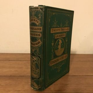 Twenty Thousand Leagues Under The Seas,  Jules Verne (1873),  First Edition