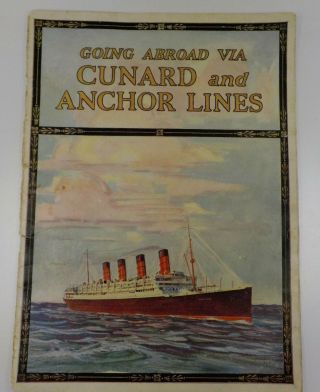 Cunard And Anchor Line Brochure - 1920 
