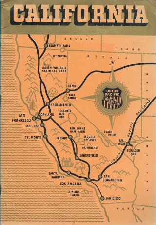 1940s Booklet Union Pacific Railroad The Overland Route California Booklet/maps