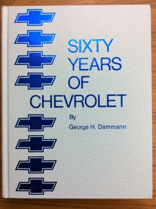 Sixty Years Of Chevrolet History & Photos Corvette Camaro Dammann