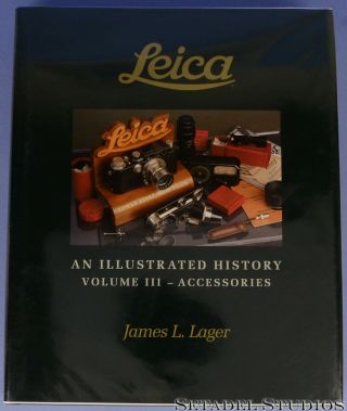 LEICA JIM LAGER ILLUSTRATED HISTORY VOL I II III BOOK CAMERA LENS ACCESSORY SET 2