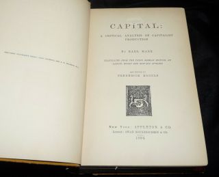 CAPITAL by Karl Marx - 1889 American Edition - 800 page combined volume 2