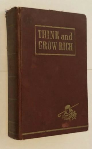 - Signed - Think and Grow Rich NAPOLEON HILL First Printing. 2