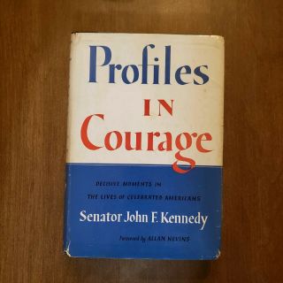 Signed Profiles In Courage By John F.  Kennedy Jfk - Hardcover In Dj