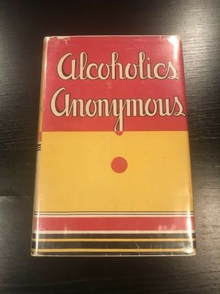 Alcoholics Anonymous 1st Edition 12th Printing W/ Odj